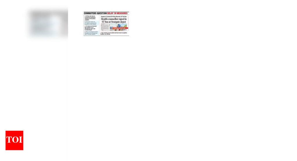 स्वारगेट बलात्कारानंतर आणखी कॅमेरे बसवण्याची एमएसआरटीसीची योजना असल्याने सुरक्षितता मागे पडली आहे.